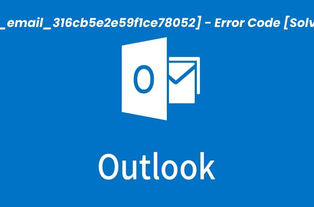How To FIX [PII_EMAIL_A09AE663ED64D4128110] ERROR CODE IN MICROSOFT OUTLOOK 2021
